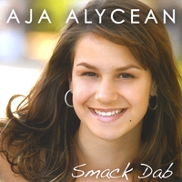 buy Aja Alycean's album "Smack Dab" now!